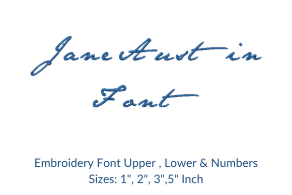 Jane Austin Font Embroidery Design Review