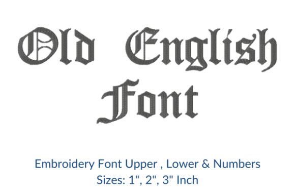 Old English Fonts Embroidery Design Review