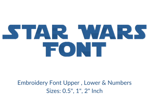 Star Wars Font Embroidery Design Review